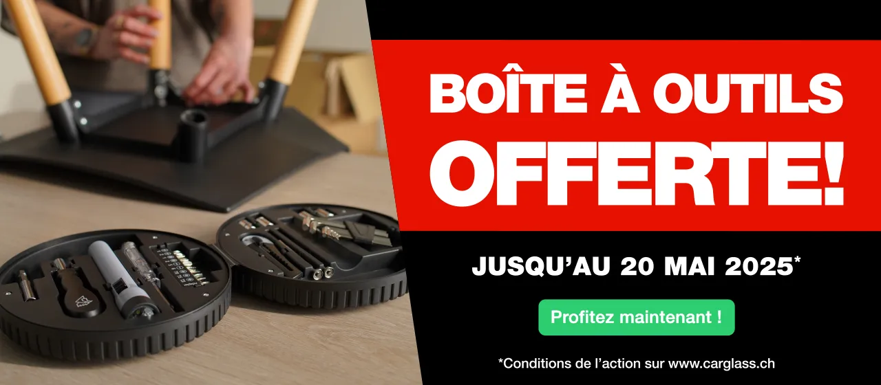 Carglass® : Boîte à outils offerte – Jusqu’au 20 mai 2025 !